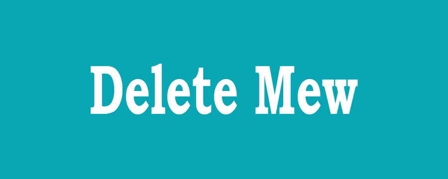 How To Delete Mew Account